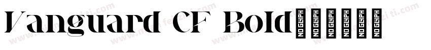 Vanguard CF Bold字体转换